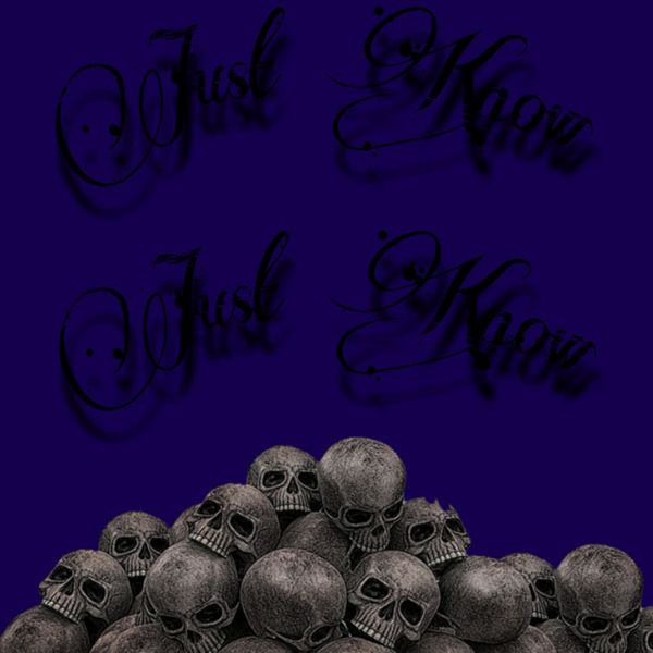 RomanIsThanatos - Just Know RomanIsThanatos - Just Know