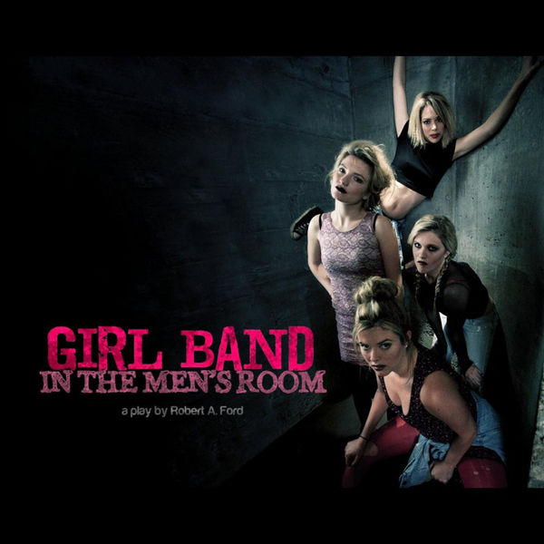 Girl Band|In the Men's Room Girl Band|In the Men's Room