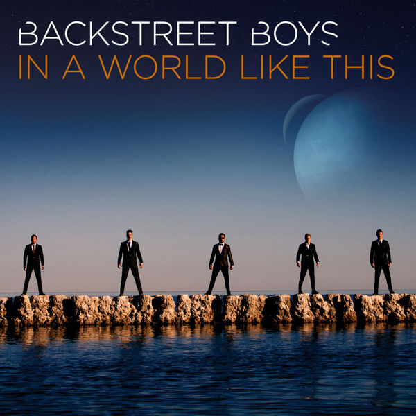 Backstreet Boys|In a World Like This  (Deluxe World Tour Edition)