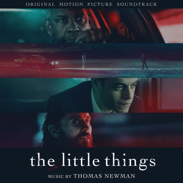 Thomas Newman - The Little Things (Original Motion Picture Soundtrack) Thomas Newman - The Little Things (Original Motion Picture Soundtrack)