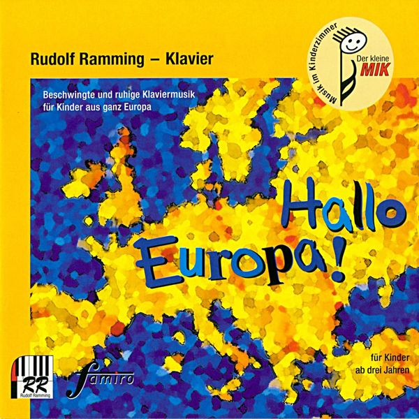 Rudolf Ramming|Hallo Europa!  (Beschwingte und ruhige Klaviermusik für Kinder aus ganz Europa)