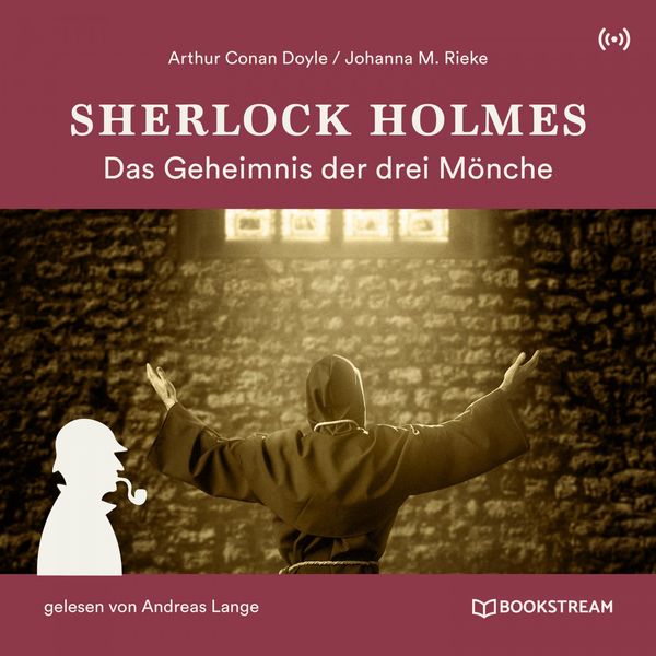 Sherlock Holmes - Sherlock Holmes: Das Geheimnis der drei Mönche Sherlock Holmes - Sherlock Holmes: Das Geheimnis der drei Mönche