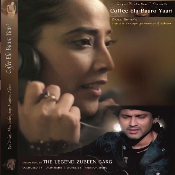Doll Sinha, Zubeen Garg|Coffee Ela Baaro Yaari Doll Sinha, Zubeen Garg|Coffee Ela Baaro Yaari