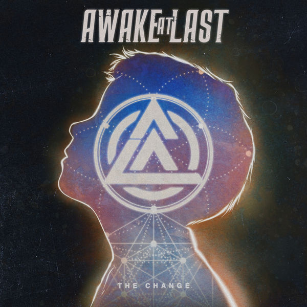 Awake At Last|The Change Awake At Last|The Change