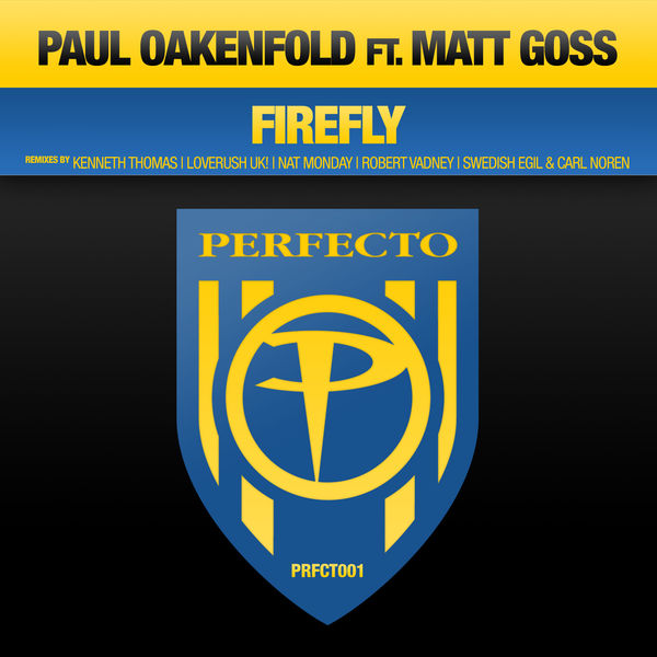 Paul Oakenfold|Firefly Paul Oakenfold|Firefly