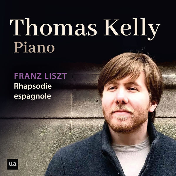 Thomas Kelly - Rhapsodie espagnole, S. 254 Thomas Kelly - Rhapsodie espagnole, S. 254