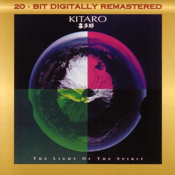 Kitaro|The Light of the Spirit Kitaro|The Light of the Spirit