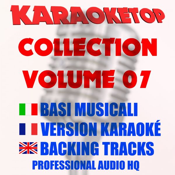Karaoketop|Karaoketop Collection, Vol. 07 Karaoketop|Karaoketop Collection, Vol. 07