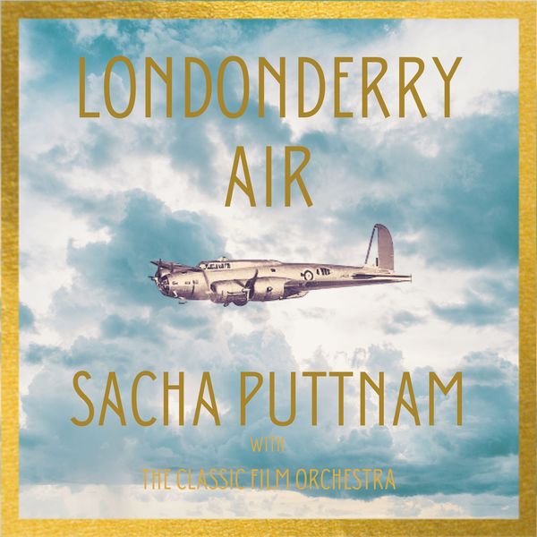 Sacha Puttnam - Londonderry Air Sacha Puttnam - Londonderry Air