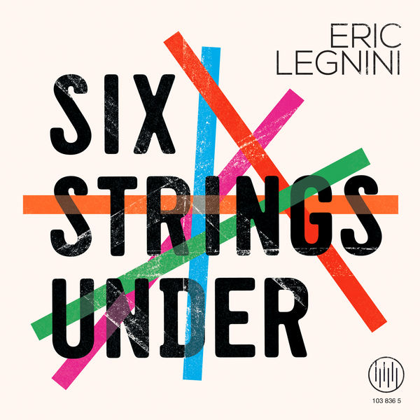 Eric Legnini|Six Strings Under