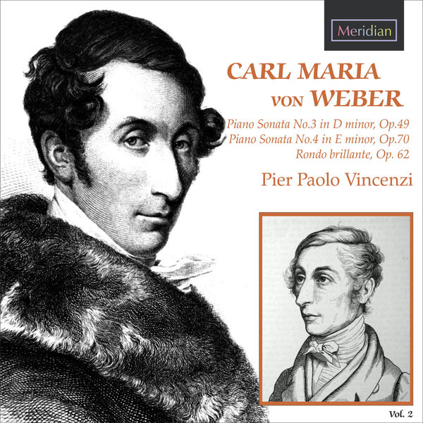 Pier Paolo Vincenzi - Carl Maria von Weber Piano Sonatas vol. 2 Pier Paolo Vincenzi - Carl Maria von Weber Piano Sonatas vol. 2