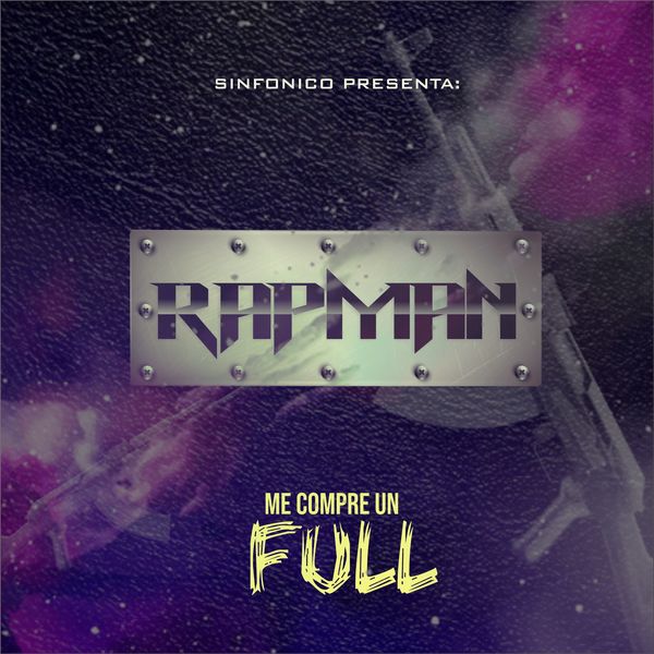 Rapman - Me Compre un Full Rapman - Me Compre un Full