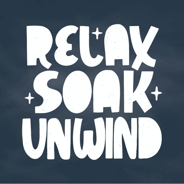 Various Artists - Relax Soak Unwind Various Artists - Relax Soak Unwind