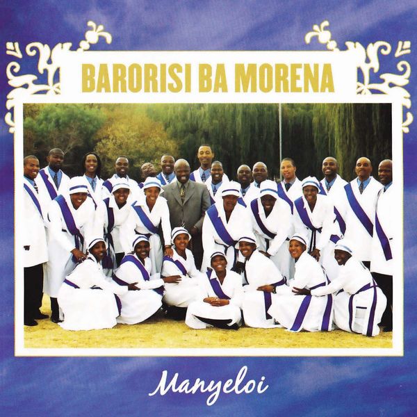 barorisi ba morena albums barorisi ba morena albums