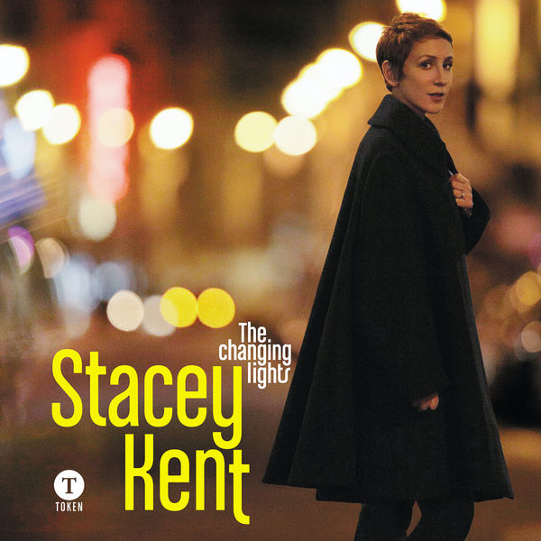 Stacey Kent|The Changing Lights (Bonus Edition) Stacey Kent|The Changing Lights (Bonus Edition)