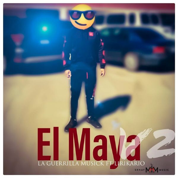 La Guerrilla Musick - El Maya 2 La Guerrilla Musick - El Maya 2