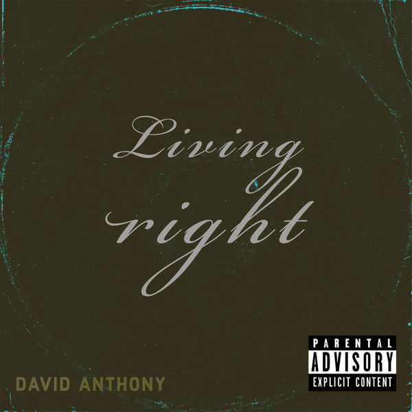 David Anthony|Living right David Anthony|Living right