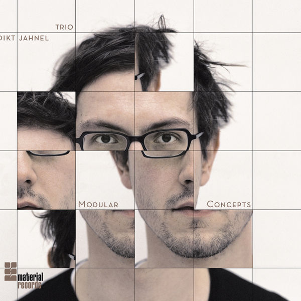 Benedikt Jahnel Trio|Modular Concepts Benedikt Jahnel Trio|Modular Concepts