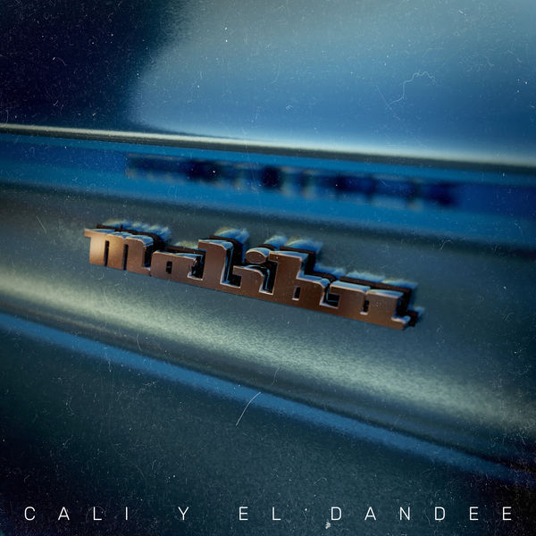 Cali Y El Dandee|Malibu Cali Y El Dandee|Malibu