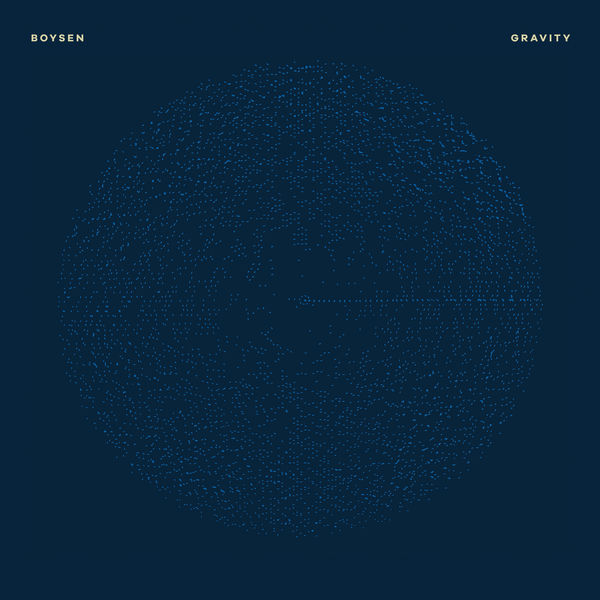 Ben Lukas Boysen - Gravity Ben Lukas Boysen - Gravity