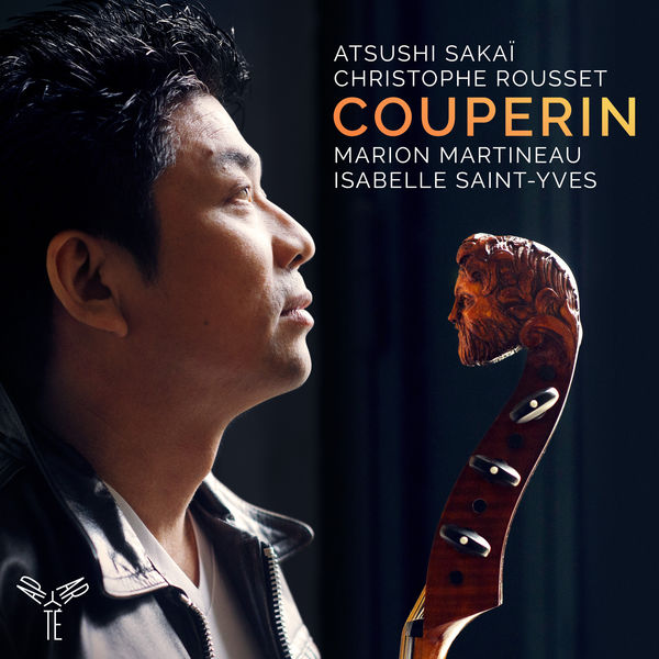 Atsushi Sakaï|Couperin: Pièces de viole Atsushi Sakaï|Couperin: Pièces de viole