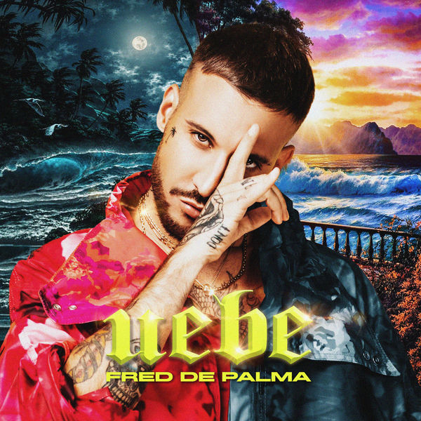 Fred De Palma|Uebe