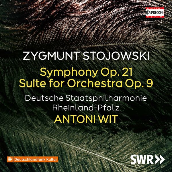 Staatsphilharmonie Rheinland-Pfalz|Stojowski: Symphony in D Minor, Op. 21 & Suite for Large Orchestra in E-Flat Major, Op. 9 Staatsphilharmonie Rheinland-Pfalz|Stojowski: Symphony in D Minor, Op. 21 & Suite for Large Orchestra in E-Flat Major, Op. 9