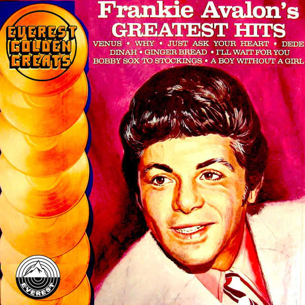 Frankie Avalon - Greatest Hits Frankie Avalon - Greatest Hits