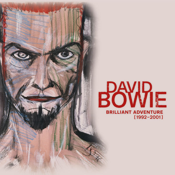 David Bowie|Brilliant Adventure (1992 – 2001)