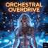 Schwarzlochmusik Orchestral Overdrive