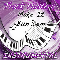 Make It Bun Dem (Skrillex & Damian 