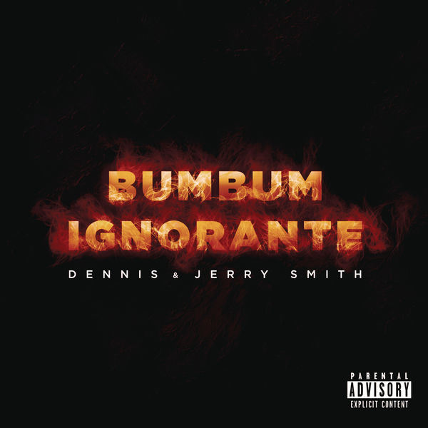 Dennis Dj - Bumbum Ignorante Dennis Dj - Bumbum Ignorante