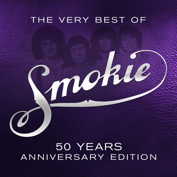 Smokie|The very best of Smokie & Chris Norman *50 years anniversary edition* Smokie|The very best of Smokie & Chris Norman *50 years anniversary edition*