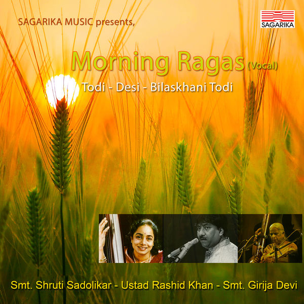 Traditional - Morning Ragas Traditional - Morning Ragas