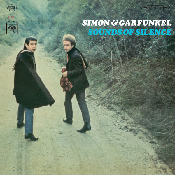 Sounds Of Silence, サイモン・アンド・ガーファンクル - Qobuz