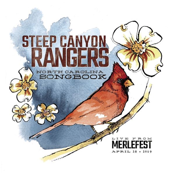 Steep Canyon Rangers - North Carolina Songbook Steep Canyon Rangers - North Carolina Songbook