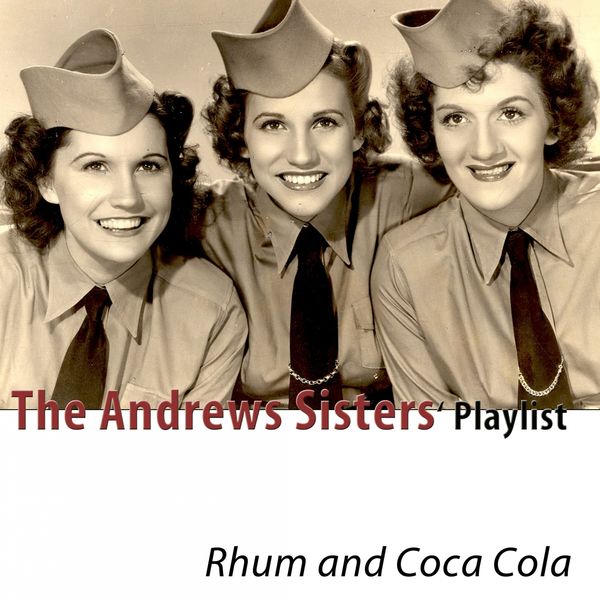 The Andrews Sisters|The Andrews Sisters Playlist (Remastered) The Andrews Sisters|The Andrews Sisters Playlist (Remastered)
