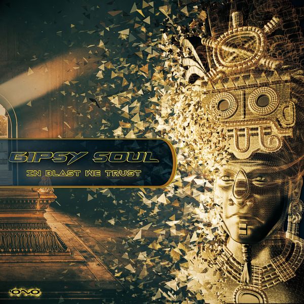 Gipsy Soul - In Blast We Trust Gipsy Soul - In Blast We Trust