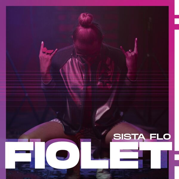 Sista Flo - Fiolet Sista Flo - Fiolet