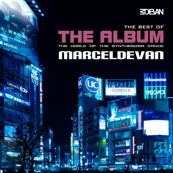 Marcel de Van|The Best of the Album the World of the Synthesizer Dance