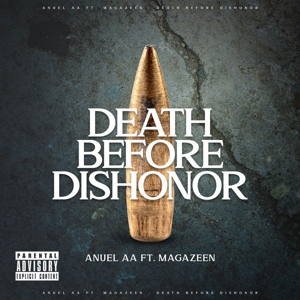 Album Death Before Dishonor Anuel Aa Qobuz Download And Streaming In High Quality Emmanuel gazmey santiago (født 26. qobuz