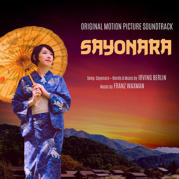 Franz Waxman|Sayonara (Original Motion Picture Soundtrack)