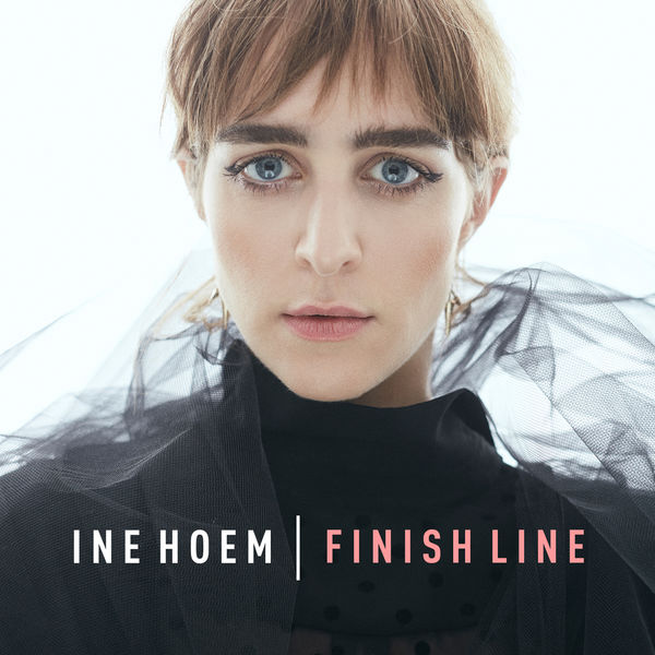 Album Finish Line (acoustic), Ine Hoem Qobuz Download und Streaming