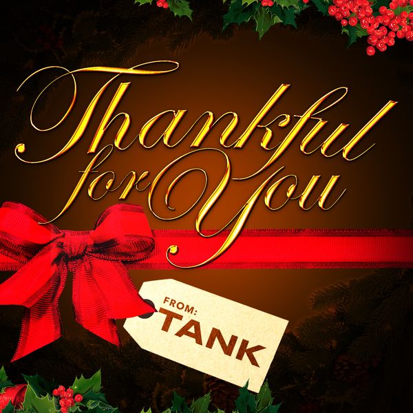 Tank|Thankful for You