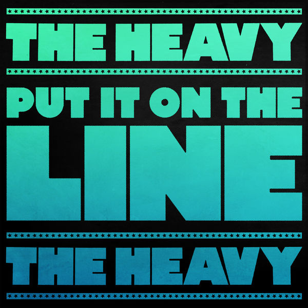 The Heavy|Put It on the Line  (Theme from Borderlands)