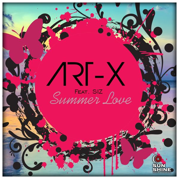 ART-X - Summer Love (feat. Siz) ART-X - Summer Love (feat. Siz)