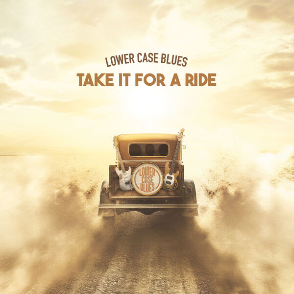 Lower Case Blues|Take It for a Ride Lower Case Blues|Take It for a Ride