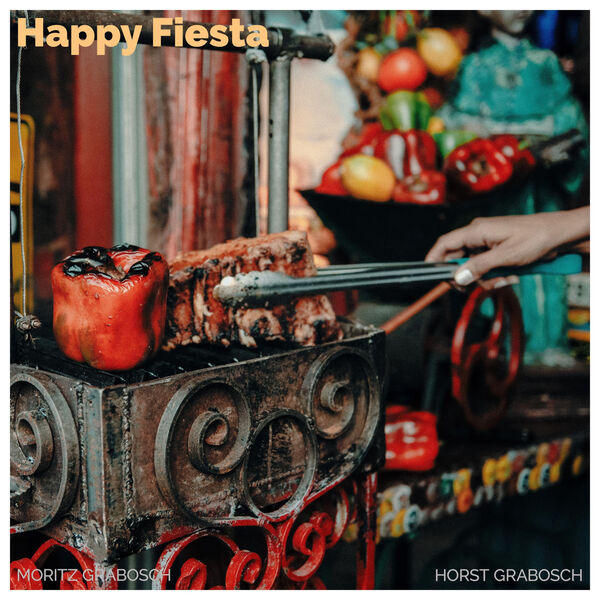 Moritz grabosch|Happy Fiesta Moritz grabosch|Happy Fiesta