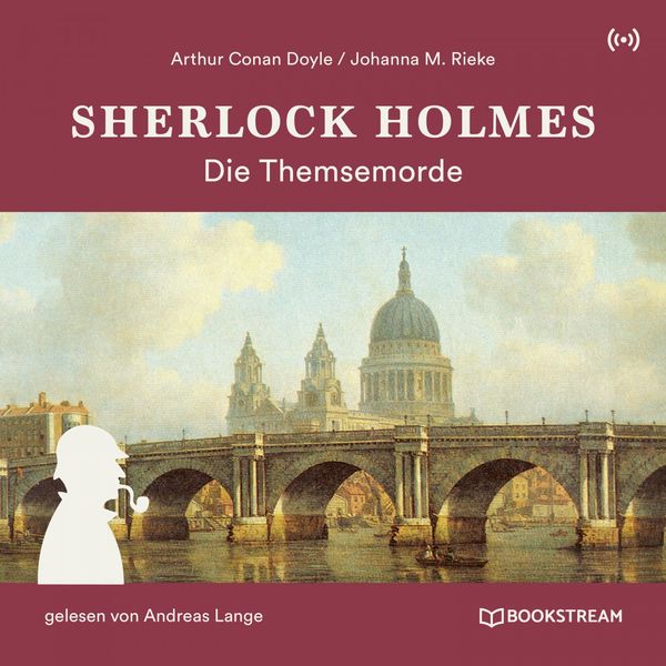 Sherlock Holmes - Sherlock Holmes: Die Themsemorde Sherlock Holmes - Sherlock Holmes: Die Themsemorde