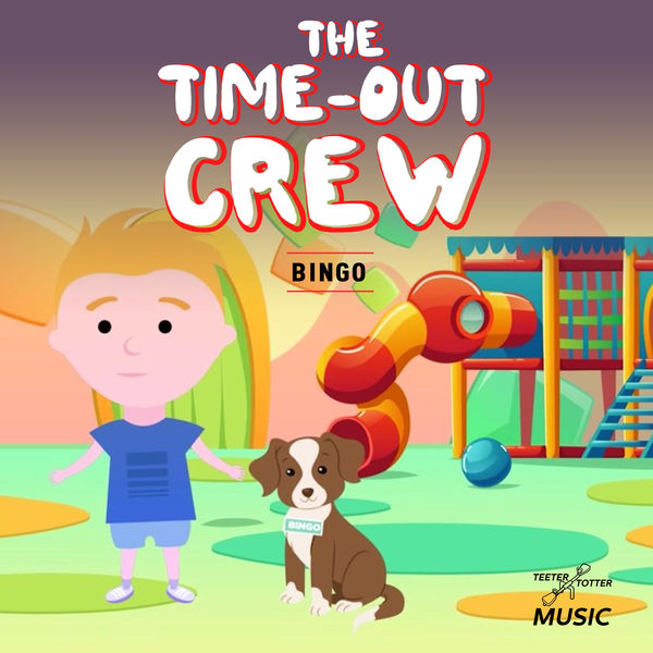 The Time-Out Crew - Bingo The Time-Out Crew - Bingo